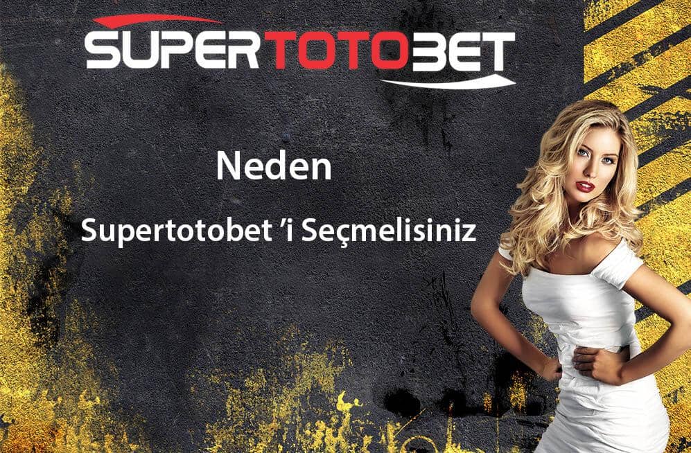 neden supertotobet